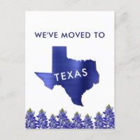 Moved to Bluebonnet State Texas Map New Address
