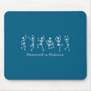 Movement Is Medicine Dancing Skeleton Pt Physical  Mouse Mat