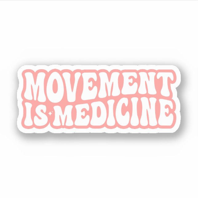 Movement is Medicine, Physical Therapist Therapy (Front)