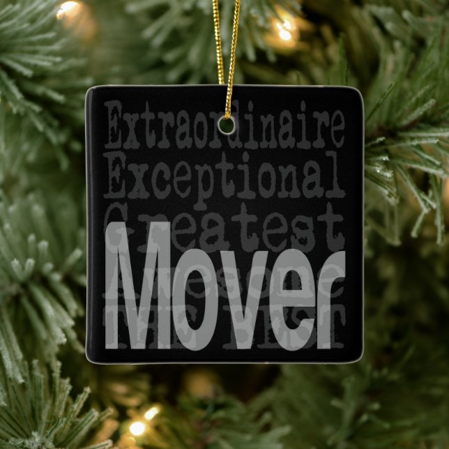 Mover Extraordinaire Ceramic Ornament (Tree)