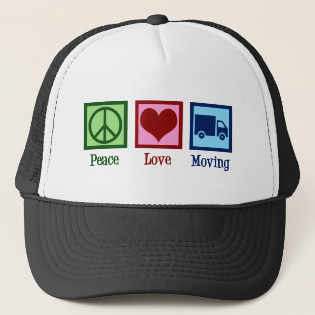 Mover Peace Love Moving Company Truck Trucker Hat (Front)
