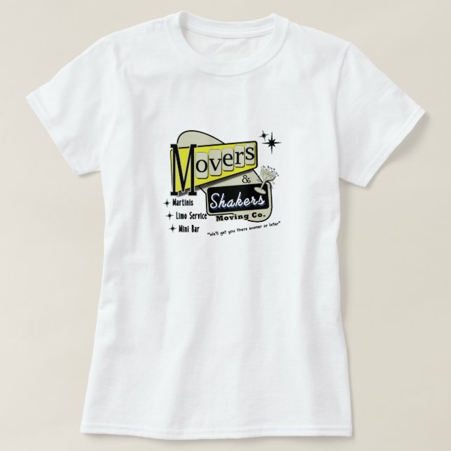 Movers and Shakers Moving Company T-Shirt (Design Front)