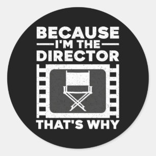 Movie Director For Filmmaker Film Producer Classic Round Sticker