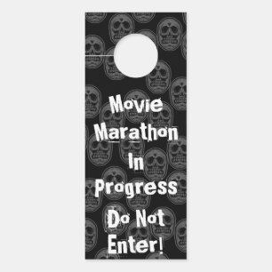 Movie Marathon In Progress Do Not Enter Door Hanger