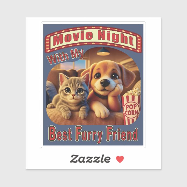 Movie Night - Best Furry Friend - Cute Cat & Dog (Sheet)