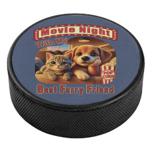 Movie Night - Best Furry Friend - Cute Cat & Dog Hockey Puck