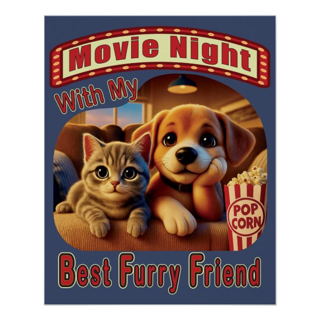 Movie Night - Best Furry Friend - Cute Cat & Dog Poster (Front)