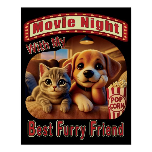 Movie Night - Best Furry Friend - Cute Cat & Dog Poster (Front)
