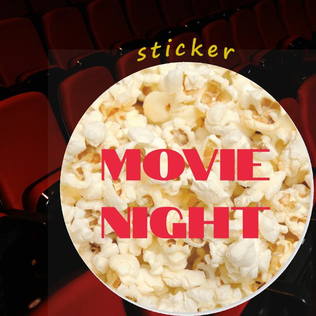 Movie Night Popcorn Stickers, sheet Classic Round Sticker (Popcorn sticker says "Movie Night". )
