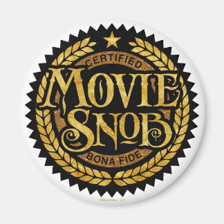 Movie Snob - funny movie lover Magnet