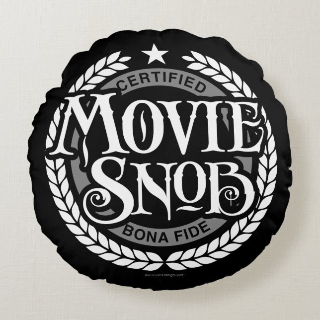 Movie Snob - funny movie lover Round Cushion (Front)