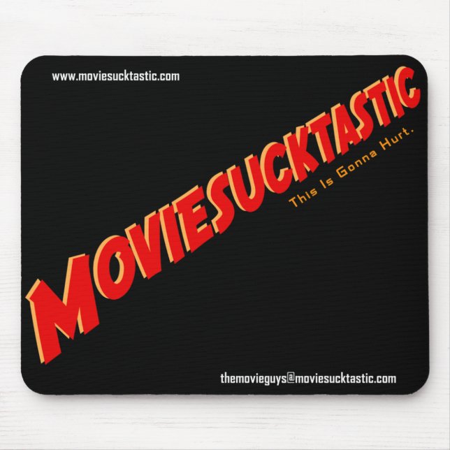 Moviesucktastic Mouse Pad (Front)