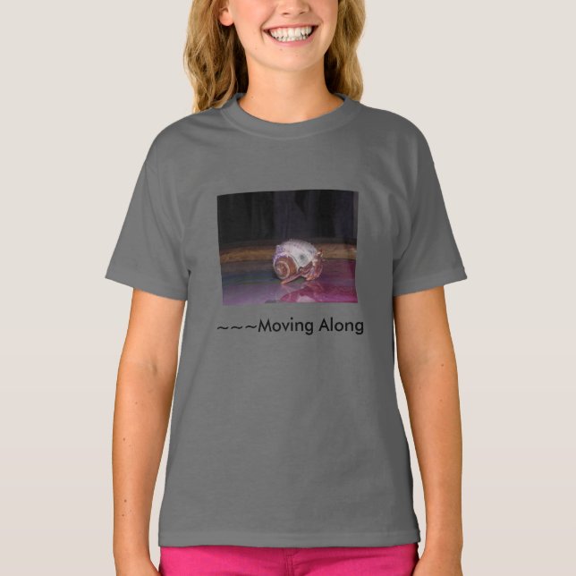 Moving Along T-Shirt (Front)