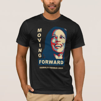 MOVING FORWARD Kamala Harris for President 2024 T-Shirt