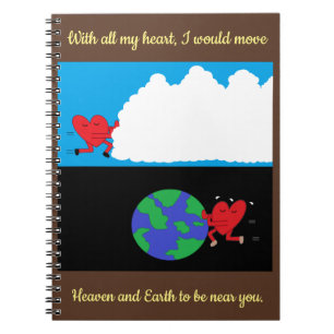 Moving Heaven and Earth: 6.5" x 8.75" Notebook