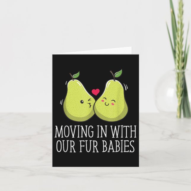 Moving In With Our Fur Babies Wedding Honeymoon _1 Card (Front)