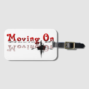 Moving On Luggage Tag