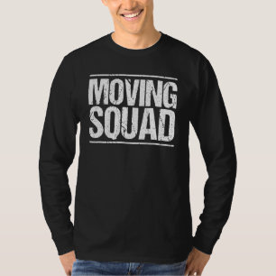 Moving Squad Furniture Mover T-Shirt