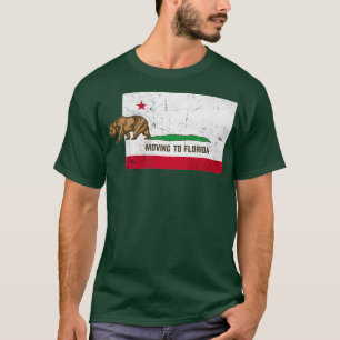 Moving To Florida  Leaving California Distressed T-Shirt