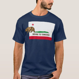 Moving To Tennessee  Leaving California Funny T-Shirt
