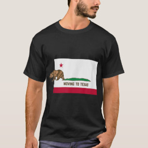 Moving To Texas - Leaving California Funny Designe T-Shirt