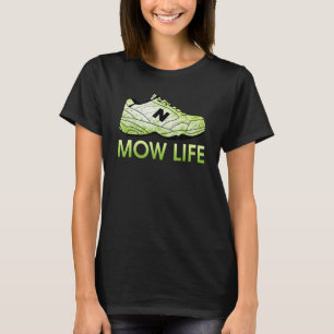 Mow Life Grass Cutting Lawn Mowing Dad Life T-Shirt