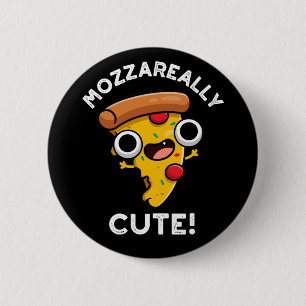 Mozza-really Cute Funny Pizza Pun Dark BG 6 Cm Round Badge