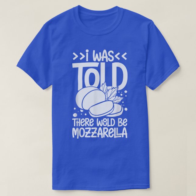 Mozzarella Cheese Recipes Buffalo Italian Fresh238 T-Shirt (Design Front)