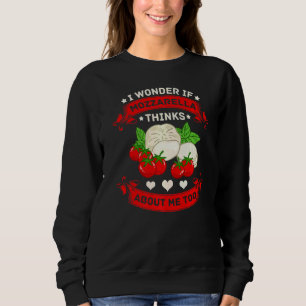 Mozzarella Cheese Recipes Buffalo Italian Fresh Sweatshirt