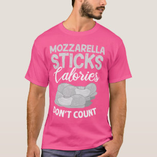 Mozzarella Sticks Funny Cheese Food Recipe T-Shirt