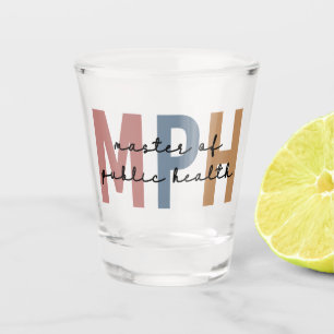 MPH Master of Public Health Graduation Shot Glass
