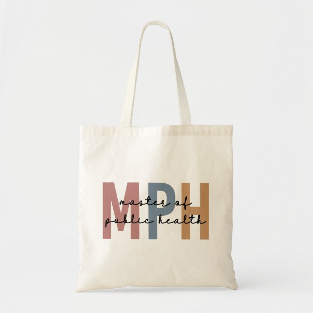 MPH Master of Public Health Graduation Tote Bag (Front)