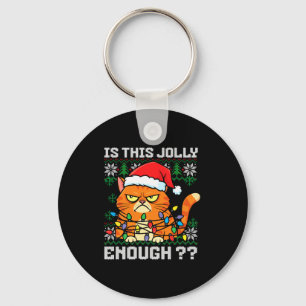 Mpy Christmas Cat Ugly Sweater Is This Jolly Enoug Key Ring