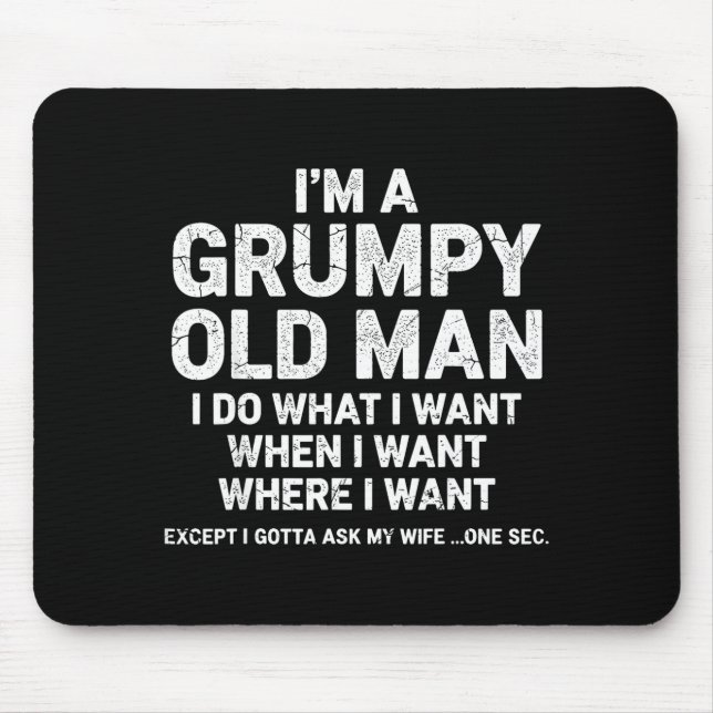 Mpy Old Man Funny Dad Husband Grandpa Humor  Mouse Mat (Front)
