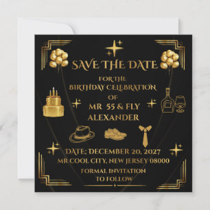 MR 55 & FLY ONYX GOLD MEN'S 55TH BIRTHDAY SAVE THE DATE