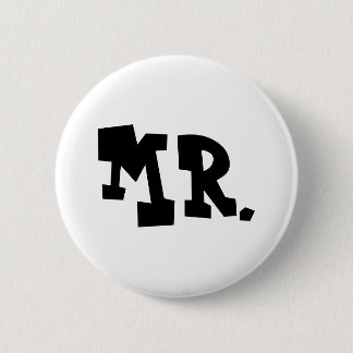 Mr. 6 Cm Round Badge