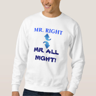 MR. ALL NIGHT sweatshirt