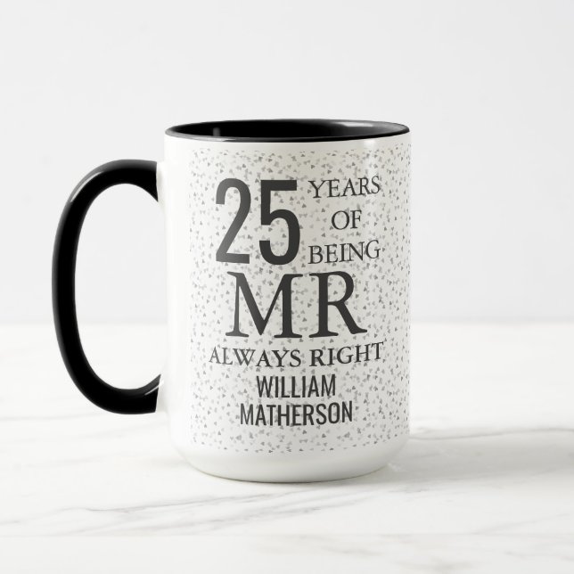 Mr Always Right Fun 25th Anniversary Silver Hearts Mug (Left)