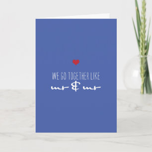 Mr and Mr Valentine’s Day Anniversary Love Holiday Card