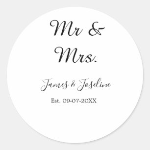 Mr and Mrs add name est. Date year wedding couple  Classic Round Sticker