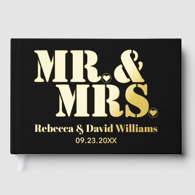Mr. and Mrs. bold typography black wedding foil Guest Book (Front)