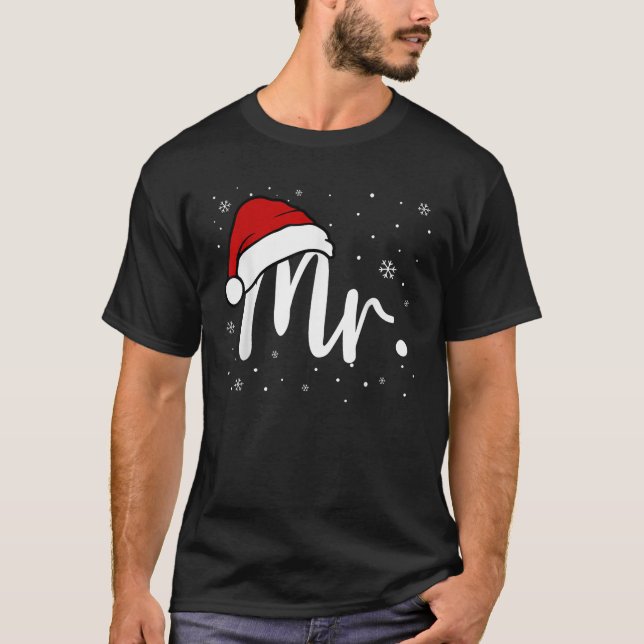 Mr And Mrs Claus Christmas Couples Matching His An T-Shirt (Front)