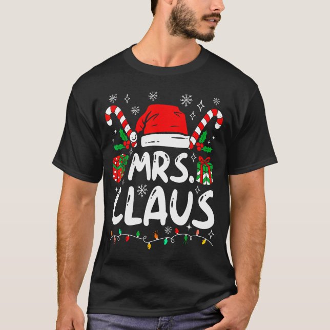 Mr And Mrs Claus Santa Hat Couples Family Christma T-Shirt (Front)