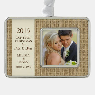 Mr and Mrs First Christmas Photo Rustic Burlap Silver Plated Framed Ornament