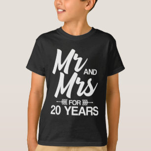 Mr. And Mrs. For 20 Years 20th Wedding Anniversary T-Shirt