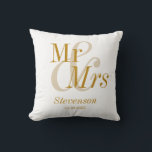 Mr and Mrs Gold Script Elegant Modern Wedding Gift Cushion<br><div class="desc">Mr and Mrs Gold Script Elegant Modern Wedding Gift Throw Pillow. Perfect keepsake gift for your favourite newly weds,  couple and wedding party. Easy to customise. Get yours today!</div>