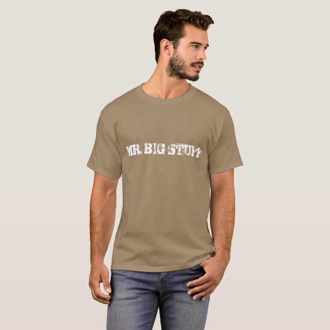 MR. BIG STUFF  TEE SHIRT (Front Full)