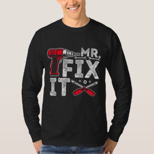 Mr Break It Mr Fix It Funny Dad & Son Matching Fat T-Shirt