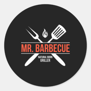 Mr. Byrbecue Shirt Natural Born Griller Classic Round Sticker