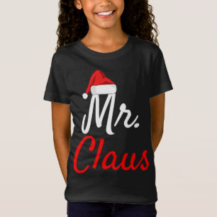 Mr Claus - Christmas Gift for Husband Men Him Dad T-Shirt